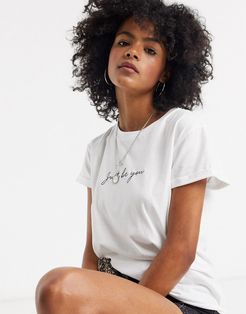 'just be you' t-shirt in white