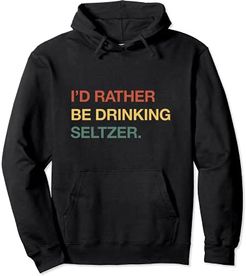 Awesome Seltzer Lover Design for Lovers of Seltzer Water Felpa con Cappuccio