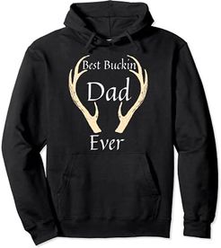 Best Buckin Dad Hunting Deer Festa del papà Hunter Antler Felpa con Cappuccio
