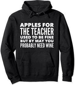 Le mele per l'insegnante erano belle alla fine dell'anno Felpa con Cappuccio