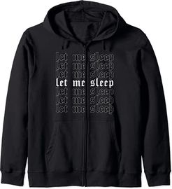 Let Me Sleep - Aesthetic Soft Grunge Goth Egirl Eboy Felpa con Cappuccio