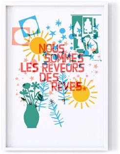 We Are The Dreamers Of Dreams Print