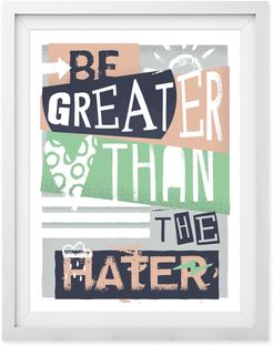 Be Greater Than The Hater III