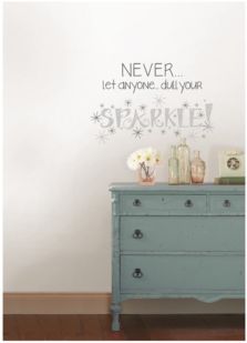 Dull Your Sparkle Wall Quote