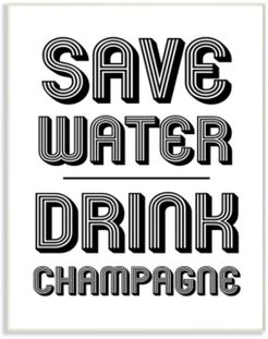 Save Water Drink Champagne Wall Plaque Art, 10" x 15"