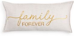 Family Forever 14" x 30" Decorative Pillow