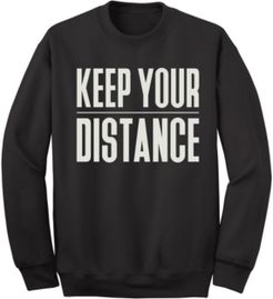 "Keep Your Distance" Crew Fleece Sweatshirt