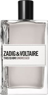 This Is Him! Undressed Eau De Toilette 100 ml Uomo Zadig&Voltaire