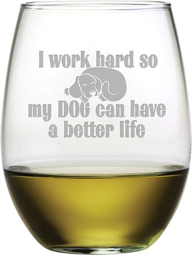 Susquehanna Glass Set of 4 Dog Better Life Stemless Wine Tumblers