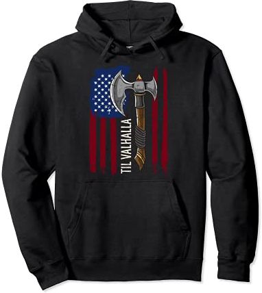 American Viking Axe Flag | Til Valhalla T-Shirt Felpa con Cappuccio