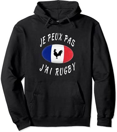 Je Peux Pas J'ai Rugby, France Rugby XV de France Felpa con Cappuccio