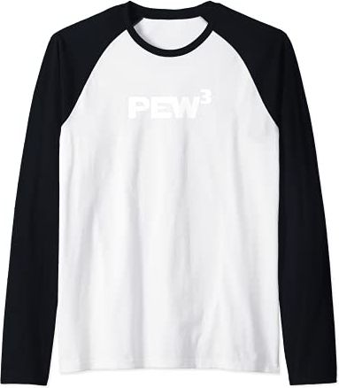 PEW 3 Pew Cubed Pew to the third power Maglia con Maniche Raglan