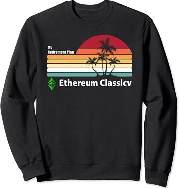 My Retirement Plan ETC Shirt, Retro Ethereum Classic Coin Felpa