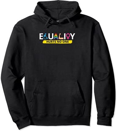 Equality Hurts No One Handicapped LGBTQ Women Rights Felpa con Cappuccio