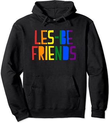 Les-Be Friends Funny Cute LGBTQ Lesbian Pride Aesthetic Felpa con Cappuccio