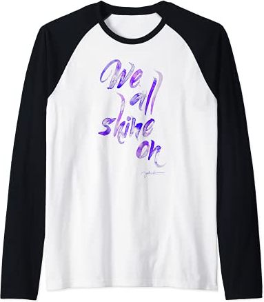 We All Shine On Maglia con Maniche Raglan