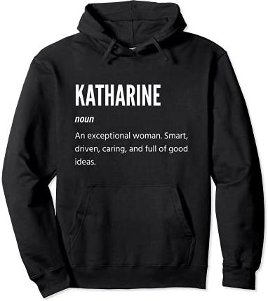 Katharine Gifts, sostantivo, una donna eccezionale Felpa con Cappuccio