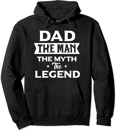 Dad The Man The Myth The Legend, Strong Dad Short Sleeve Felpa con Cappuccio