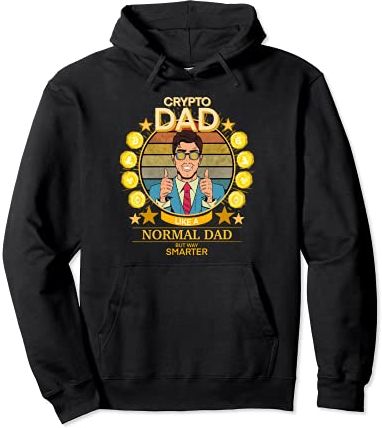 Funny Crypto Dad Shirt, Cryptocurrency Enthusiast for Father Felpa con Cappuccio