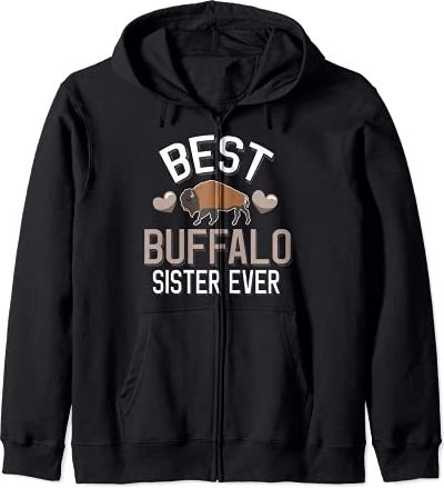 Best Buffalo Sister Ever - Cute Buffalo Sister Felpa con Cappuccio