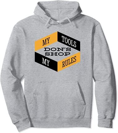 Don's Shop My Tools My Rules - Officina da uomo Felpa con Cappuccio