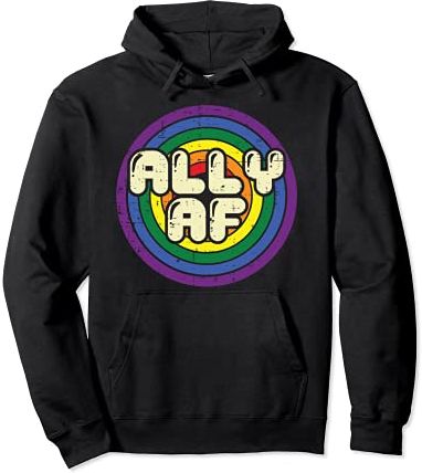 Ally AF Rainbow Gay Retro Pride Flag LGBTQ Support Men Women Felpa con Cappuccio