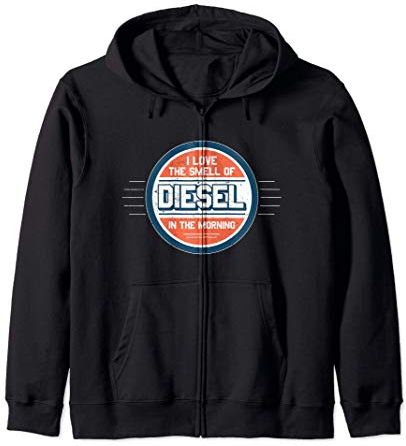 I Love the Smell of Diesel in the Morning Gift Felpa con Cappuccio