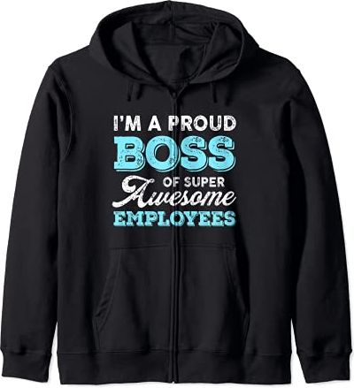 Funny Boss Gift For Boss Employer Men Women I'm A Proud Boss Felpa con Cappuccio