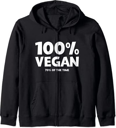 100% Vegan 70% Of The Time Felpa con Cappuccio