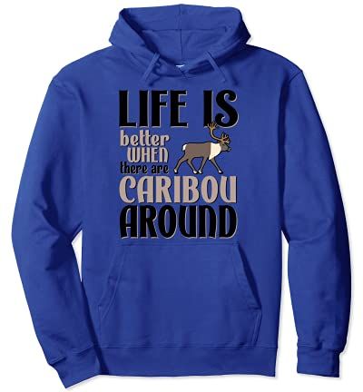 Life is Better With Caribou Felpa con Cappuccio