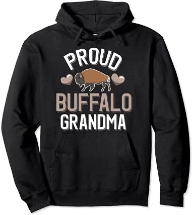 Proud Buffalo Grandma - Cute Buffalo Grandma Felpa con Cappuccio