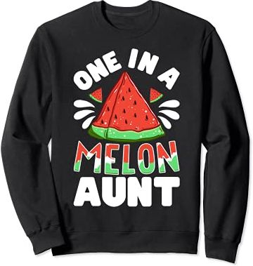 One In A Melon Aunt Watermelon Auntie Funny Family Matching Felpa