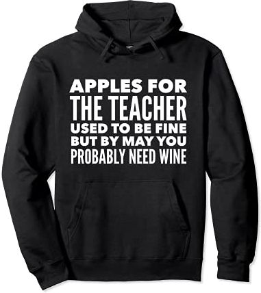 Le mele per l'insegnante erano belle alla fine dell'anno Felpa con Cappuccio