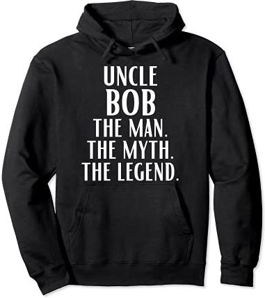 Zio Bob L'uomo il mito la leggenda divertente Bob detti Felpa con Cappuccio