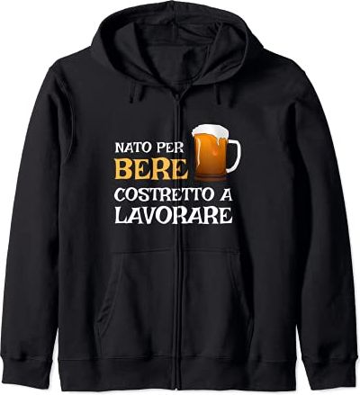 Nato Per Bere Regalo Divertente Uomo Donna Birra Felpa con Cappuccio