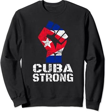 CUBA STRONG - Bandiera cubana per uomo donna Felpa