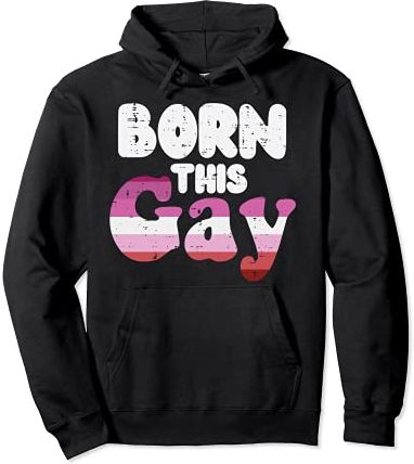 Born This Gay Pun Funny LGBT Lesbian Flag Gay Pride Women Felpa con Cappuccio