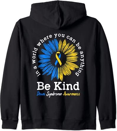 Be Kind Down Syndrome Awareness Ribbon Sunflower Kindness Felpa con Cappuccio