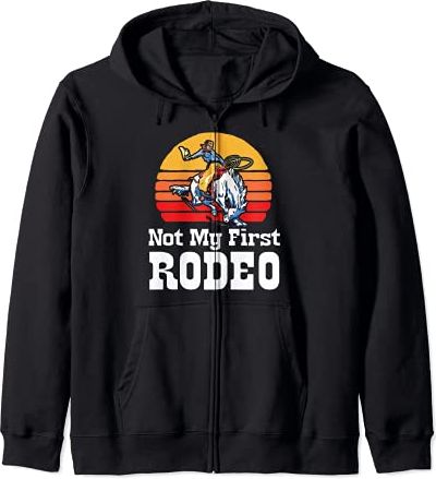 Not My First Rodeo! Funny Western Hipster Vintage Sunset Felpa con Cappuccio