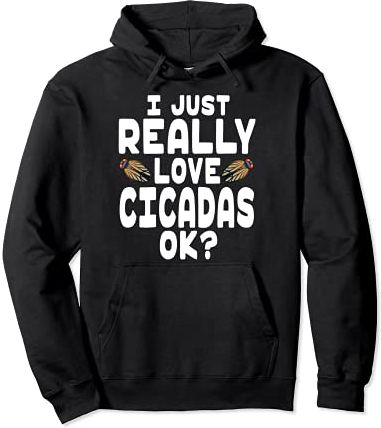 Cute Cicada Lover - I Love Cicadas Felpa con Cappuccio