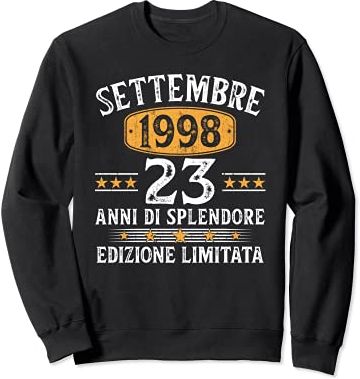 23 Anni Compleanno Uomo Donna Regalo Vintage Settembre 1998 Felpa
