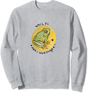 MILF Man I love Frogs carino rana umorismo rana design Felpa