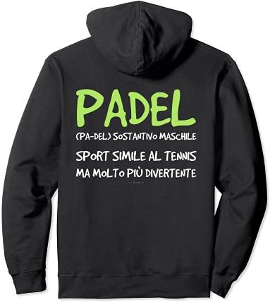 Padel Sport Simile Tennis Scritte Divertenti Uomo Padelista Felpa con Cappuccio