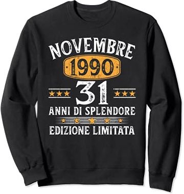 31 Anni Compleanno Uomo Donna Regalo Vintage Novembre 1990 Felpa