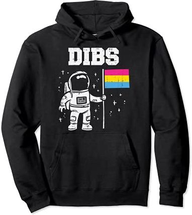 Dibs Astronaut Pansexual Flag Cool Pan Pride LGBTQ Men Women Felpa con Cappuccio