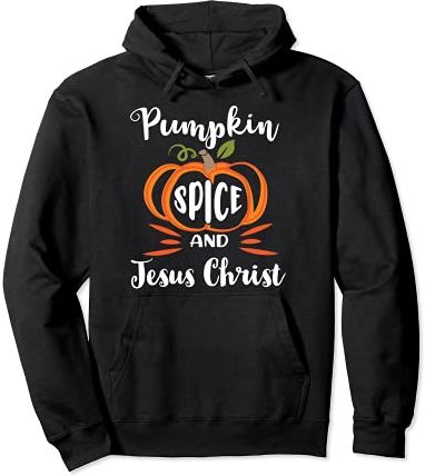 Pumpkin Spice and Jesus Christ Women's Christian Faith Felpa con Cappuccio