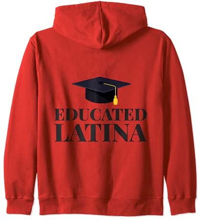 Educated Latina Mujertes Fuertes Empowered Donna Camicia Felpa con Cappuccio