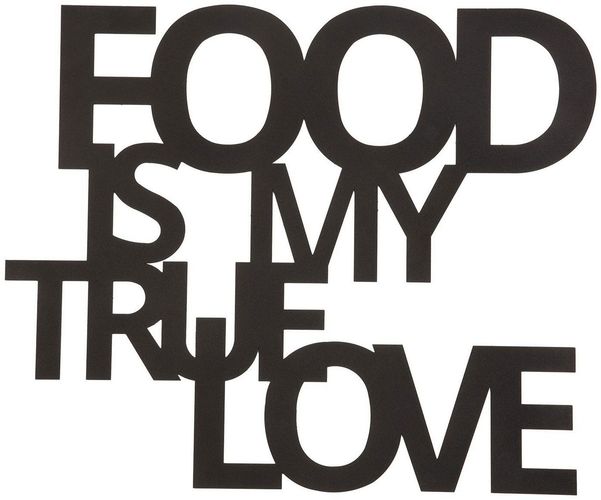 Decorazione da parete "Food is my true love"